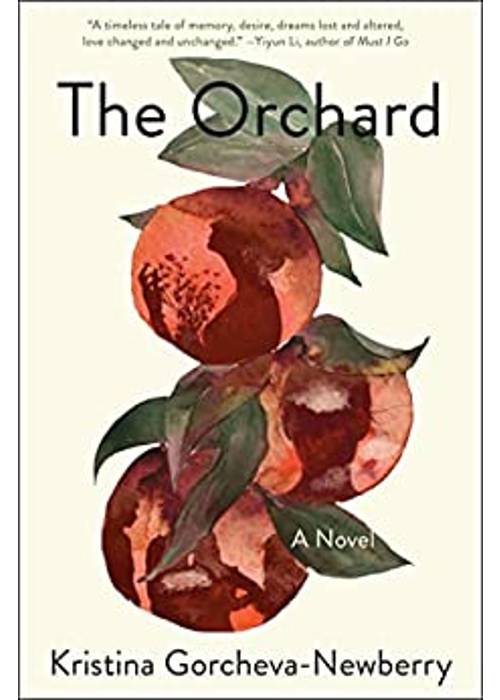 The Orchard: a novel